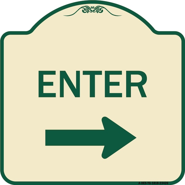 Parking Lot Enter Right Arrow Heavy-Gauge Aluminum Architectural Sign, 18" x 18", TG-1818-23426